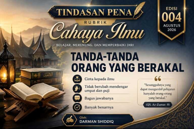 Tindasan Pena – Tanda-Tanda Orang yang Berakal Menurut Al-Qur’an dan Hadis
